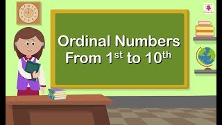 Ordinal Numbers  Mathematics Grade 1  Periwinkle [upl. by Massimo]