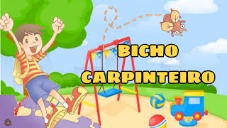 Bicho carpinteiro [upl. by Pryor444]