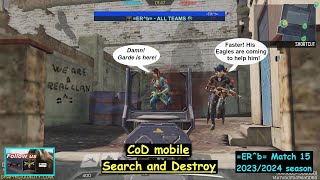 ERb vs all Match 15 20232024 season CoD mobile Search and Destroy [upl. by Roehm]