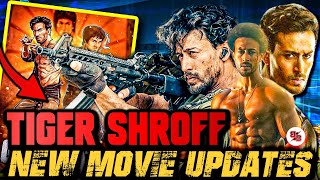 Tiger Shroff New Movies Updates  Tiger Shroff Upcoming Movies Updates [upl. by Nnawtna]