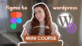 Figma Design to WordPress Website MINI COURSE [upl. by Suirrad736]