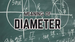 What is the meaning of Diameter [upl. by Tarttan]