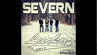 Severn  Lucky Britney Spears Cover [upl. by Sloane]