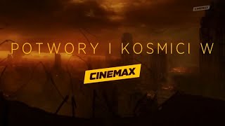 POTWORY I KOSMICI W CINEMAX [upl. by Ahsenid]