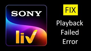 How to Fix SonyLiv Playback Failed error Hindi  all problems fixed  2021 [upl. by Mungovan626]