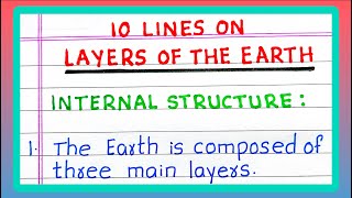 Few Lines on LAYERS OF THE EARTH  INTERNAL STRUCTURE OF EARTH  10 Lines on LAYERS OF EARTH [upl. by Snevets]