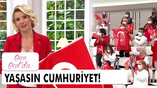 29 Ekim Cumhuriyet Bayramımız kutlu olsun  Esra Erolda 29 Ekim 2021 [upl. by Trauts]