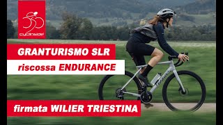 Wilier Granturismo SLR la nuova bicicletta endurance di Wilier Triestina [upl. by Luttrell]