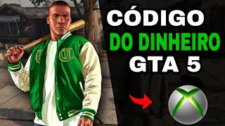 CÓDIGO DE DINHEIRO GTA 5 XBOX 360 [upl. by Alliuqaj]