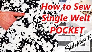 How to Sew a Single Welt Pocket for coats and jackets [upl. by Stauder]