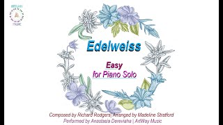 Edelweiss easy for piano solo Composed by R Rodgers arranged by M Stratford  ArtWay Music [upl. by Hsirehc]