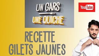 UN GARS UNE QUICHE  Recette Gilet jaune Pommes de terre amp Hareng [upl. by Saqaw860]