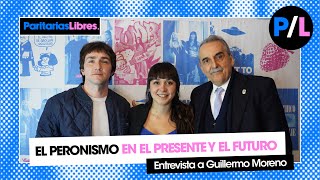 Entrevista a Guillermo Moreno Milei Cristina renta universal y el futuro del peronismo PL10 [upl. by Clere280]