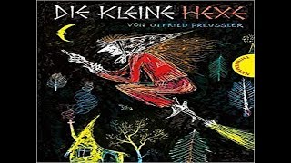 Die kleine Hexe 🕸🧹von Otfried Preussler 02 HeiaWalpurgisnacht [upl. by Enilasor541]