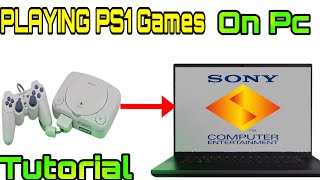 How To Play PS1 GAMES on PC  EPSXE Setup Windows 11  10  epsxe emulator [upl. by Constance]