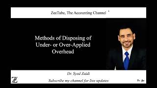 Methods of Disposing of Under or OverApplied Overhead [upl. by Charil]