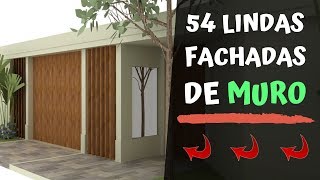 🏡 54 Ideias para Muros Simples e Modernos Simplicidade com Estilo [upl. by Ecnarrat]