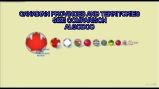 Canadian Provinces and Territories Size Comparison  WE ARE SO BACK  Algodoo [upl. by Ramyaj]