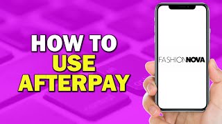 How To Use AfterPay on Fashion Nova Quick Tutorial [upl. by Ammadis746]