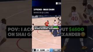 I ACCIDENTALLY PUT 6500 ON SGA😅sportsbetting prizepicks NBA shaigilgeousalexander okcthunder [upl. by Iaht]