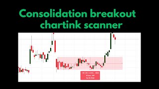 Consolidation breakout chartink  Range Breakout screener in chartink [upl. by Barbe]