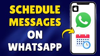 Schedule WhatsApp Messages Like a PRO on Your iPhone Today [upl. by Anitac977]