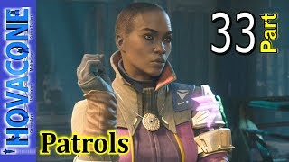 Patrols  Destiny 2  Part 33  Gameplay Walkthrough [upl. by Eerrehc]