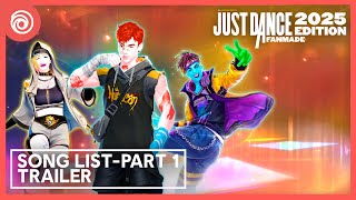 Just Dance 2025 Fanmade Edition  Song List  Part 1 [upl. by Maxey]