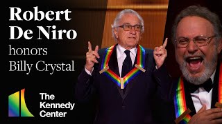 Robert De Niro honors Billy Crystal  46th Kennedy Center Honors [upl. by Gentilis294]