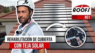 Rehabilitación de Cubierta con Paneles Sándwich y TEJAS SOLARES  ROOFS 🔴 [upl. by Hayyim170]