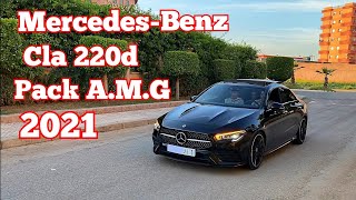 REVIEW N°33  MERCEDESBENZ CLA 220d PACK AMG 2021 سيارة شبابية بامتياز 🔥🇲🇦🔥 [upl. by Deckert932]