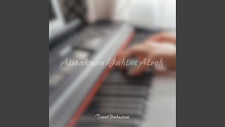 Aistaknan Yahiat Alroh [upl. by Alidia]