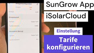 iSolarCloud App Tarife konfigurieren für Deine SunGrow PVAnlage [upl. by Anaile]