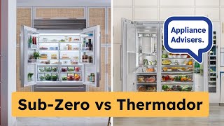 SubZero vs Thermador 42 amp 48Inch Refrigerators [upl. by Tibbitts]