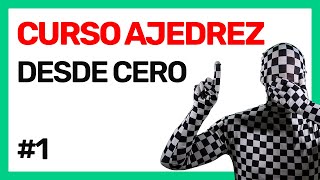 Introducción al AJEDREZ  Curso de Ajedrez desde CERO 1 [upl. by Natica]