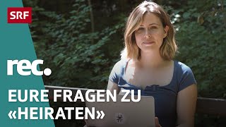 QampA zur Repo «Heiraten – Warum halten Millennials an der Tradition fest»  Reportage  rec  SRF [upl. by Nydnarb]