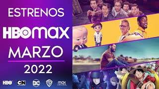 Estrenos HBO max Marzo 2022  Top Cinema [upl. by Cristoforo999]