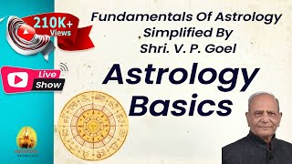 Fundamentals of Astrology Simplified By Shri V P Goel  Astrology Basics [upl. by Ruddy]