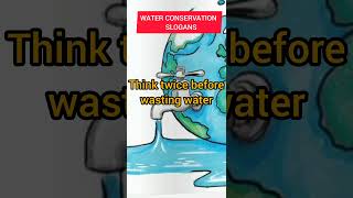 Water Conservation slogans English [upl. by Lati]