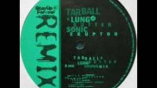 Tarball amp Lungbutter  Sonic Eruptor Rozzers Dog Enhanced Underpants Mix [upl. by Maybelle13]