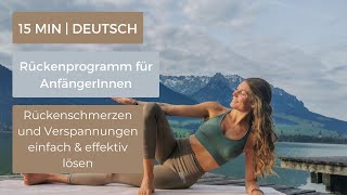 Yoga RÜCKEN Anfänger Programm  Übungen gegen Verspannungen und Rückenschmerzen  15 Minuten [upl. by Wasson]