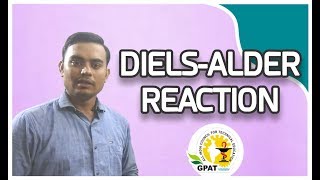 DIELSALDER REACTION  ORGANIC CHEMISTRY  GPAT2020  PHARMACIST  NIPER [upl. by Novanod]