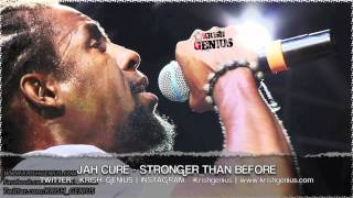 Jah Cure  Stronger Than Before Cardiac Keys Riddim May 2013 [upl. by Cayser]