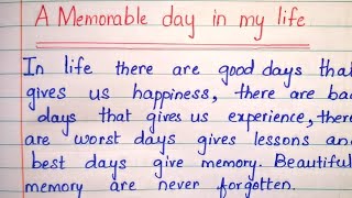 A memorable day in my life Essay in English writing [upl. by Farro48]