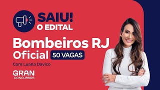 Concurso Bombeiros RJ Oficial  Saiu o edital com 50 vagas [upl. by Rupert]