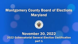 2022 Gubernatorial General Election Certification Video 1  November 30 2022 [upl. by Atimed]