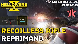 Reprimand amp Recoilless Rifle Gameplay  HELLDIVERS 2 10 difficulty no deaths [upl. by Andromeda69]