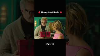 Money Heist Berlin♦️ Part11 clip berlin professor momeyheist moneyhiestberlin [upl. by Adihsar]