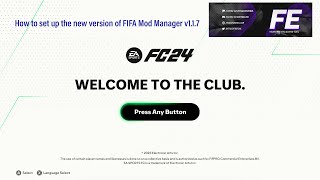 How to set up the new version of FIFA Mod Manager v117 [upl. by Yleoj492]