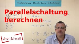 Parallelschaltung berechnen  Teilstromstärke  Ersatzwiderstand  Physik  Elektrizität [upl. by Refynnej]